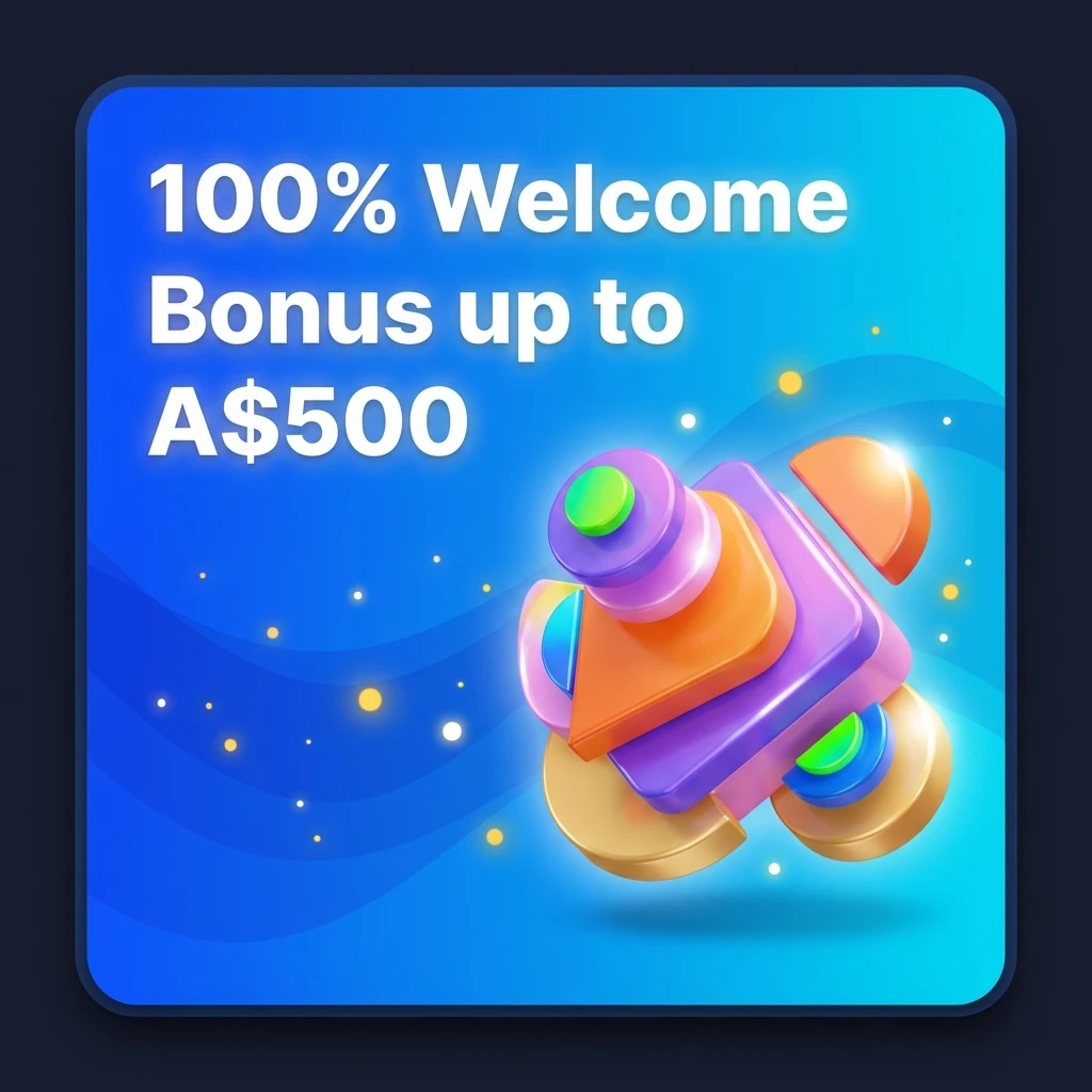 100% Welcome Bonus up to A$500 100% Welcome Bonus up to A$500